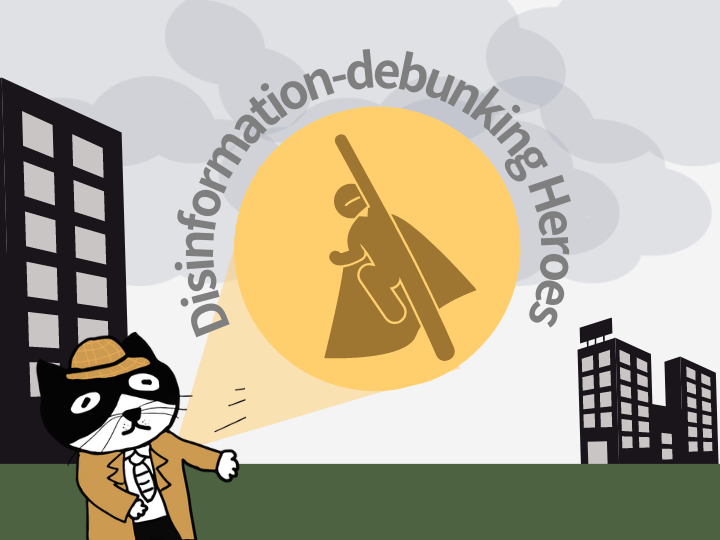 Disinformation-debunking Heroes